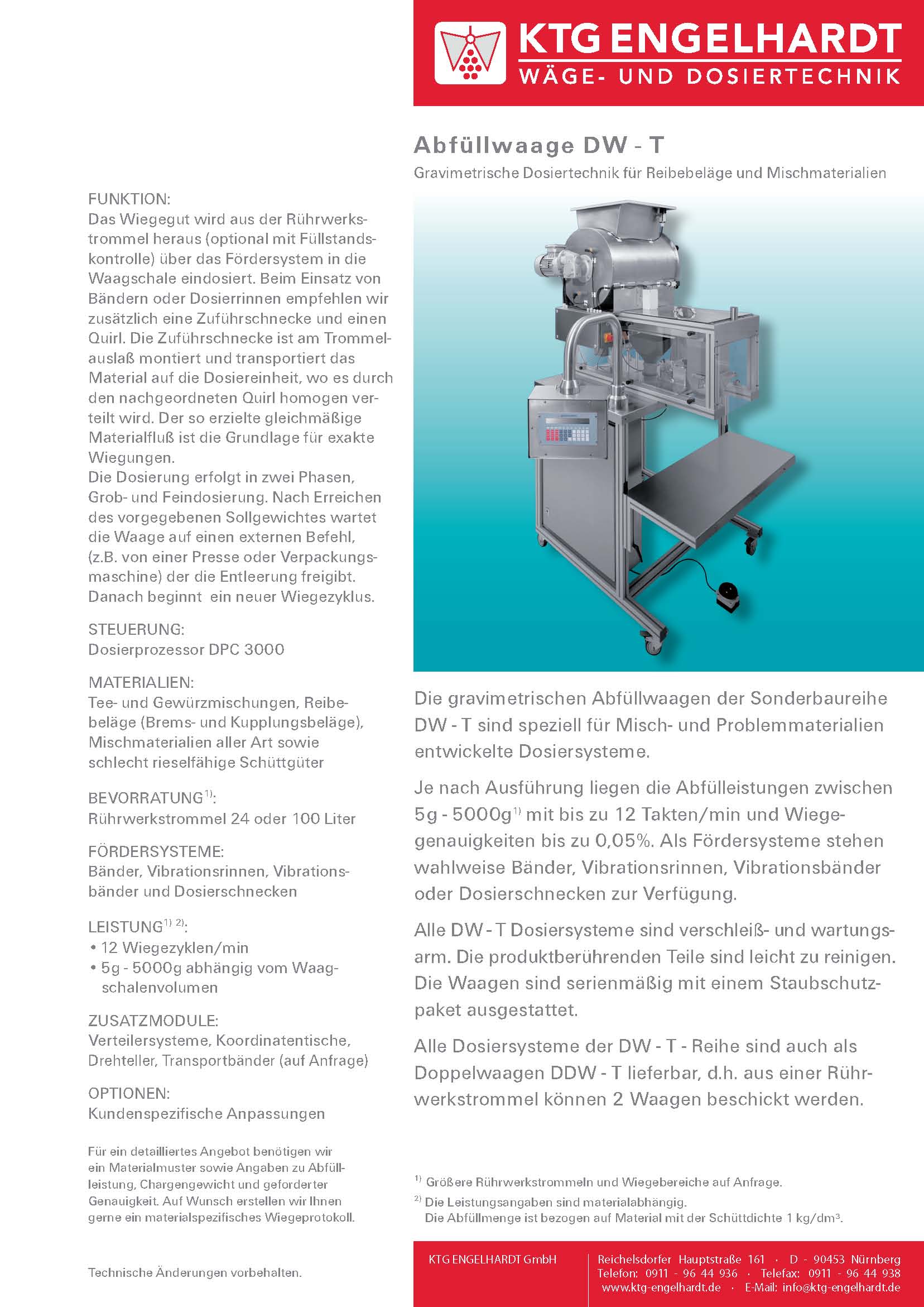 Abfuellwaage, Abfuellgeraet, Beutelwaage, Beutelabfuellwaage, Bremsbelagwaage, Dosiertechnik, Dosiergeraet, Dosierwaage, Elektronische Waage, Gewuerzwaage, Faserwaage, Kleinstmengenwaage, Kleinstmengenabfuellwaage, Linearwaage, Mehlwaage, Mehrkomponentenwaage, Mischtrommelwaage, Pulverwaage, Ruehrwerkstrommelwaage, Teewaage, Trommelwaage, Waegetechnik, Wiegeautomat, Wiegeeinrichtung, Wiegesystem"